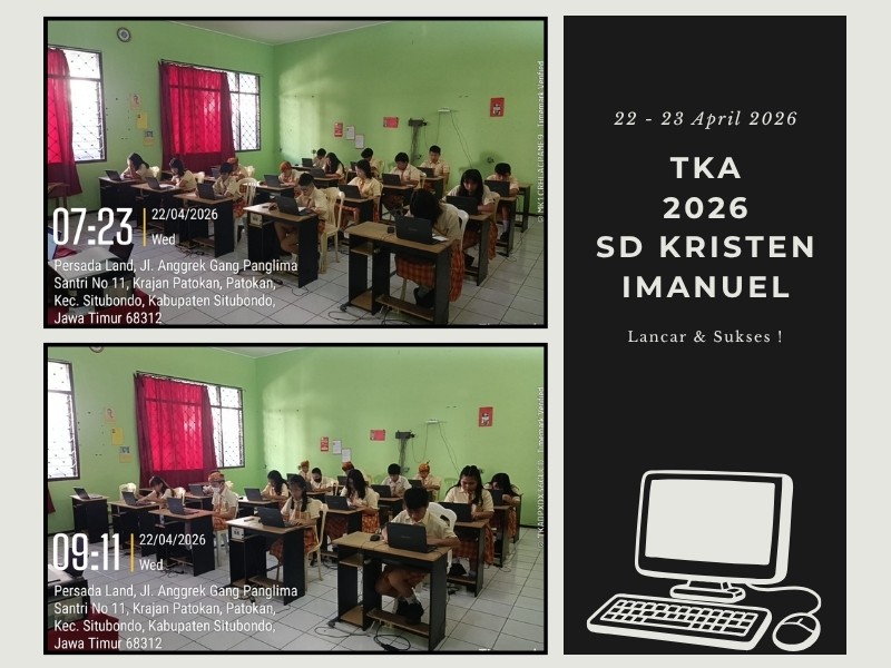 Pelaksanaan TKA SD Kristen Imanuel Berjalan Lancar dan Sukses